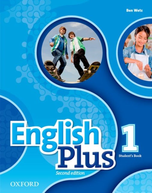 Book cover of: English Plus: Level 1: Student's Book. By: Ben Wetz