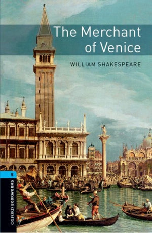 Oxford Bookworms Library: Level 5: The Merchant of Venice