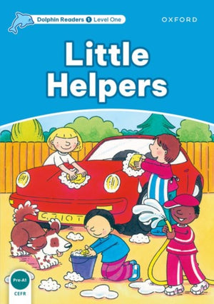 Dolphin Readers Level 1: Level 1: Little Helpers