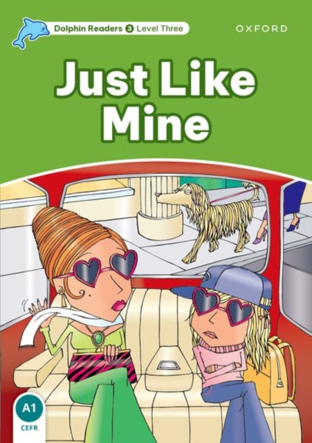 Book cover of: Dolphin Readers Level 3: Level 3: Just Like Mine. By: Richard Northcott