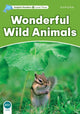 Book cover of: Dolphin Readers Level 3: Wonderful Wild Animals. By: Fiona Kenshole