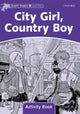 Book cover of: Dolphin Readers Level 4: Level 4: City Girl, Country Boy Activity Book