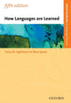 Book cover of: How Languages are Learned. By: Patsy Lightbown