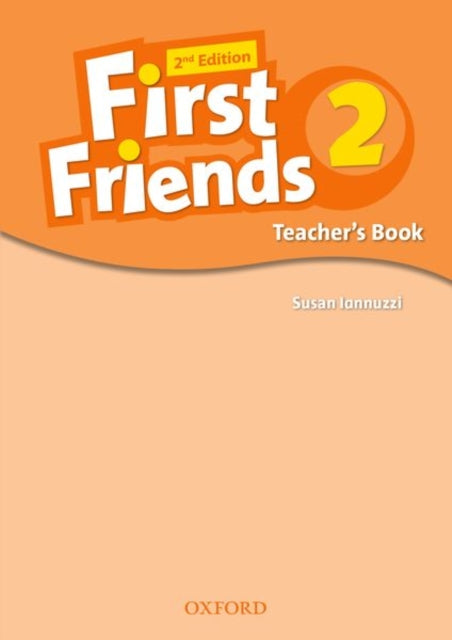 Book cover of: First Friends: Level 2: Teacher's Book. By: Susan Iannuzzi