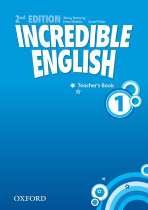 Incredible English: 1: Teacher's Book