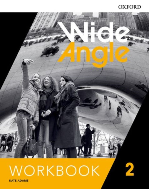 Book cover of: Wide Angle: Level 2: Workbook. By: Kate Adams