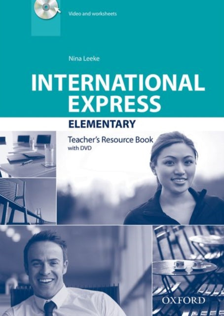 Book cover of: International Express: Elementary: Teacher's Resource Book with DVD. By: Angela Buckingham