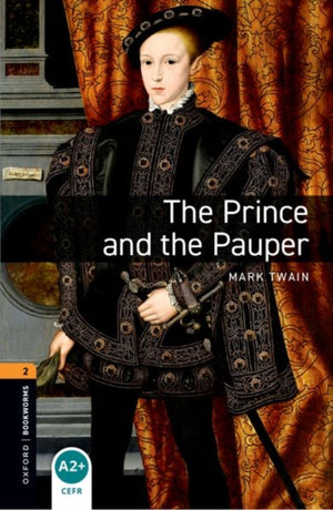 Oxford Bookworms Library: Level 2:: The Prince and the Pauper Audio Pack