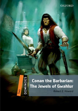 Dominoes: Level 2: Conan the Barbarian: The Jewels of Gwahlur Audio Pack