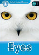 Book cover of: Oxford Read and Discover: Level 1: Eyes. By: Hazel Geatches