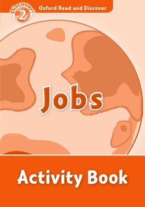 Oxford Read and Discover: Level 2: Jobs Activity Book