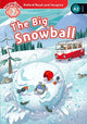 Book cover of: Oxford Read and Imagine: Level 2: The Big Snowball. By: Paul Shipton