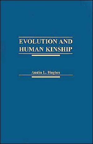Evolution and Human Kinship