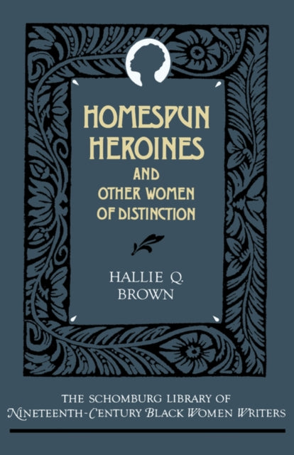 Book cover of: Homespun Heroines and Other Women of Distinction