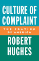 Book cover of: Culture of Complaint
