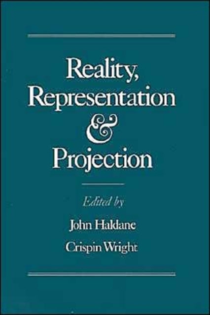 Book cover of: Reality, Representation and Projection