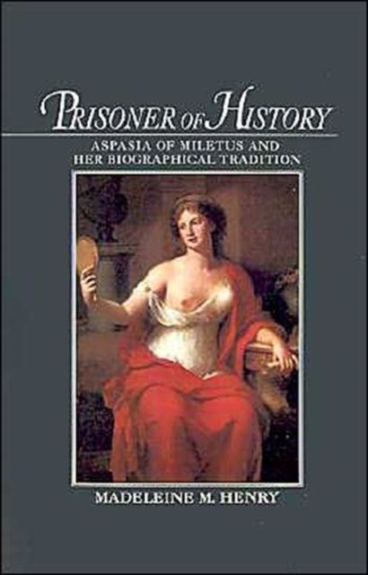 Book cover of: Prisoner of History