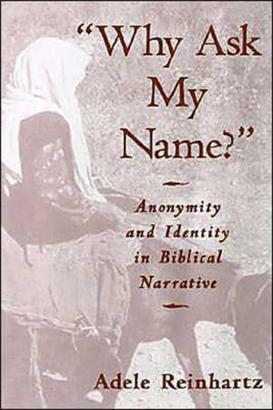 Why Ask My Name?'