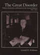 Book cover of: Great Disorder. By: Gerald D. Feldman