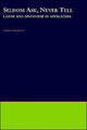 Book cover of: Seldom Ask, Never Tell. By: Anita Puckett