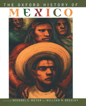Oxford History of Mexico