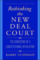 Book cover of: Rethinking the New Deal Court