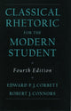 Book cover of: Classical Rhetoric for the Modern Student