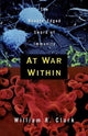 Book cover of: At War Within. By: William R. Clark