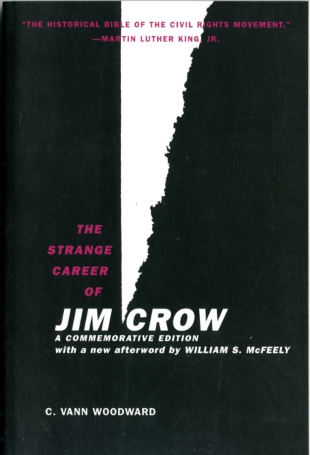 The Strange Career of Jim Crow