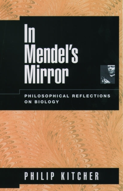 Book cover of: In Mendel's Mirror. By: Philip Kitcher