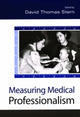 Book cover of: Measuring Medical Professionalism