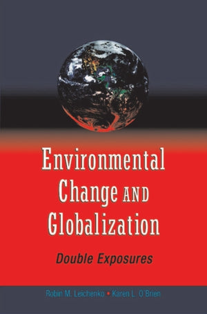 Environmental Change and Globalization