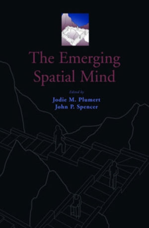Emerging Spatial Mind