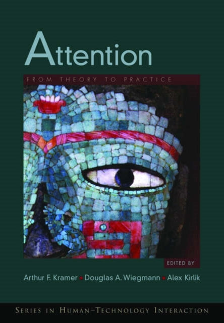Book cover of: Attention. By: Arthur F. Kramer