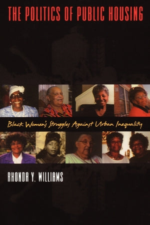 The Politics of Public Housing