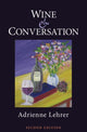 Book cover of: Wine and Conversation. By: Adrienne Lehrer