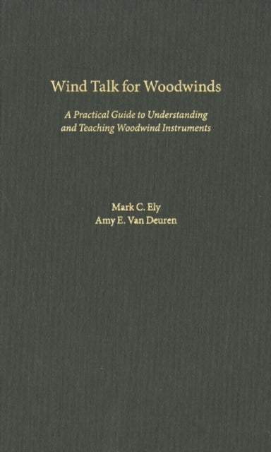 Book cover of: Wind Talk for Woodwinds. By: Mark C. Ely