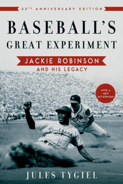 Book cover of: Baseball's Great Experiment. By: Jules Tygiel
