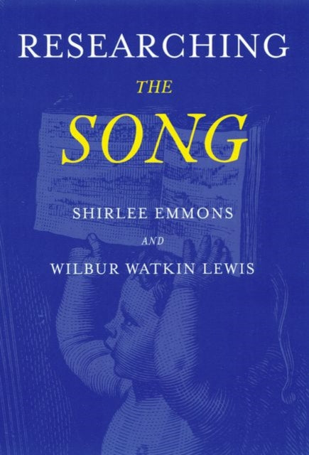 Book cover of: Researching the Song. By: Shirlee Emmons
