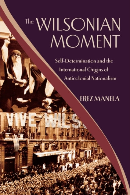 Book cover of: Wilsonian Moment