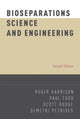 Book cover of: Bioseparations Science and Engineering. By: Roger G. Harrison