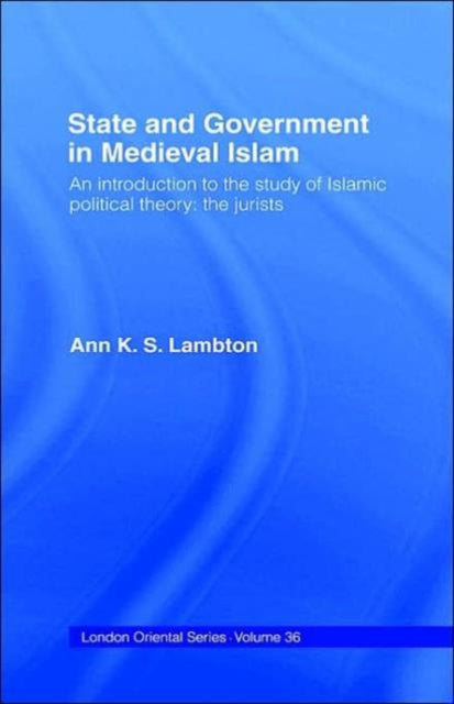 State and Government in Medieval Islam