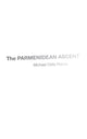 Book cover of: Parmenidean Ascent. By: Michael Della Rocca