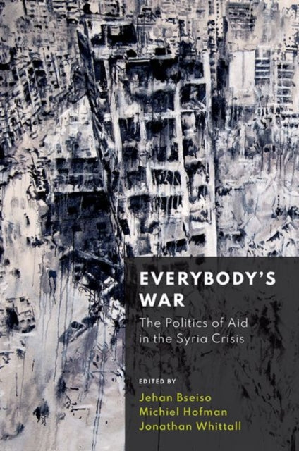 Book cover of: Everybody's War. By: Jehan Bseiso