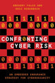 Book cover of: Confronting Cyber Risk. By: Gregory J. Falco