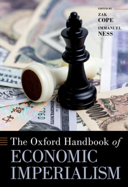 Book cover of: Oxford Handbook of Economic Imperialism. By: Zak Cope