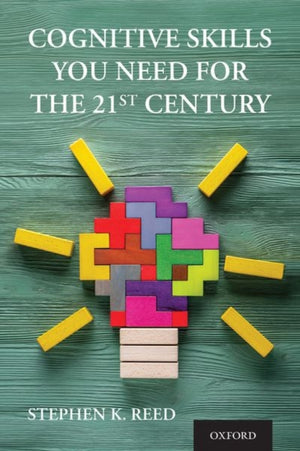 Cognitive Skills You Need for the 21st Century