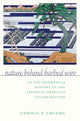 Book cover of: Nature Behind Barbed Wire. By: Connie Y. Chiang