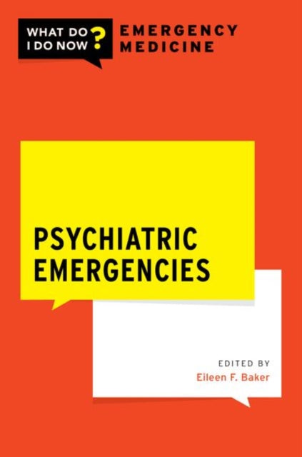 Book cover of: Psychiatric Emergencies. By: Eileen Baker