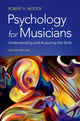 Book cover of: Psychology for Musicians. By: Robert H. Woody